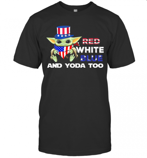 Red White Blue And Yoda Too American Flag Independence Day T-Shirt Classic Men's T-shirt