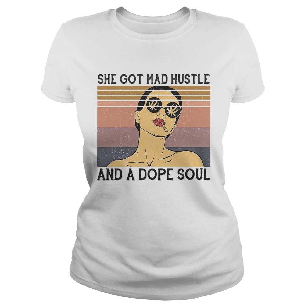 She got mad hustle and a dope soul vintage Classic Ladies