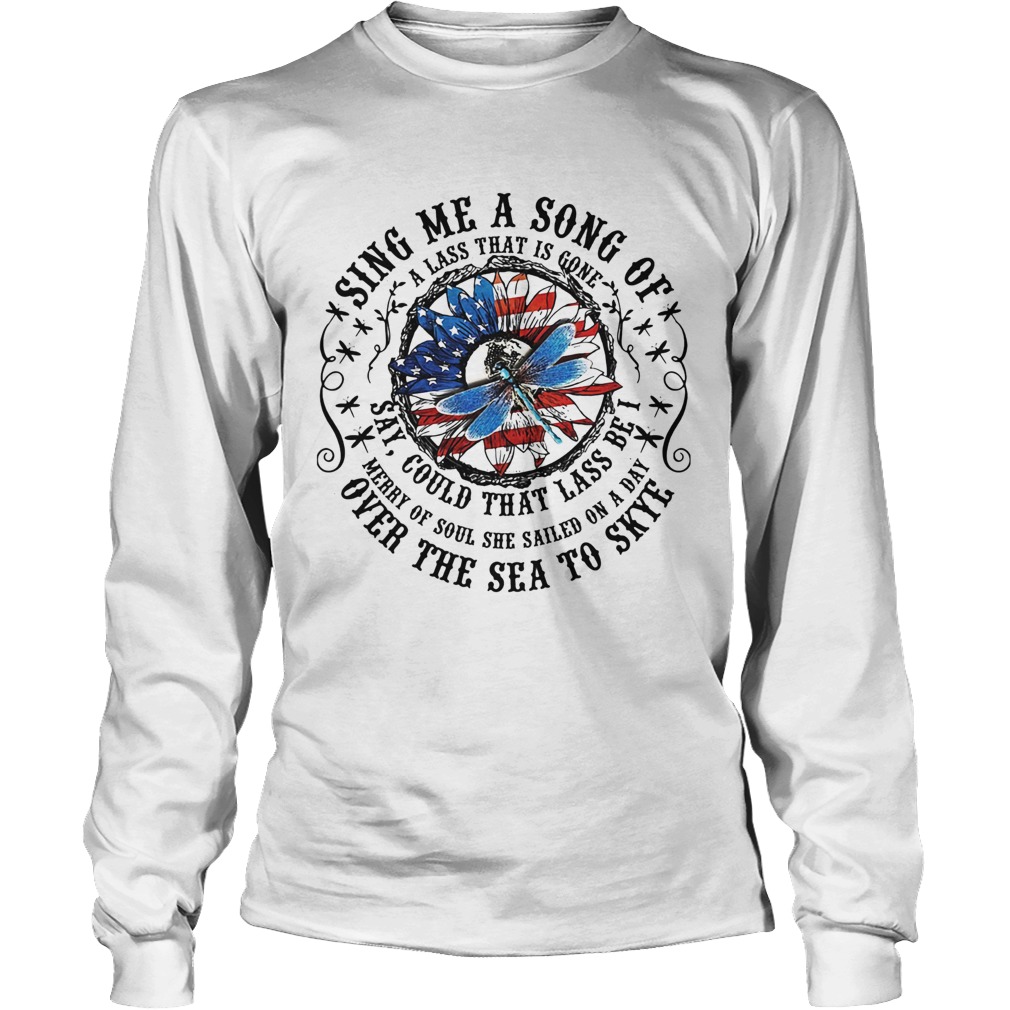 Sing Me A Song Of Over The Sea To Skye Thistle 14th Of July Independence day Long Sleeve