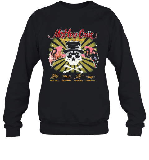 Skull Motley Crue 1981 2020 Band Members Signatures T-Shirt Unisex Sweatshirt