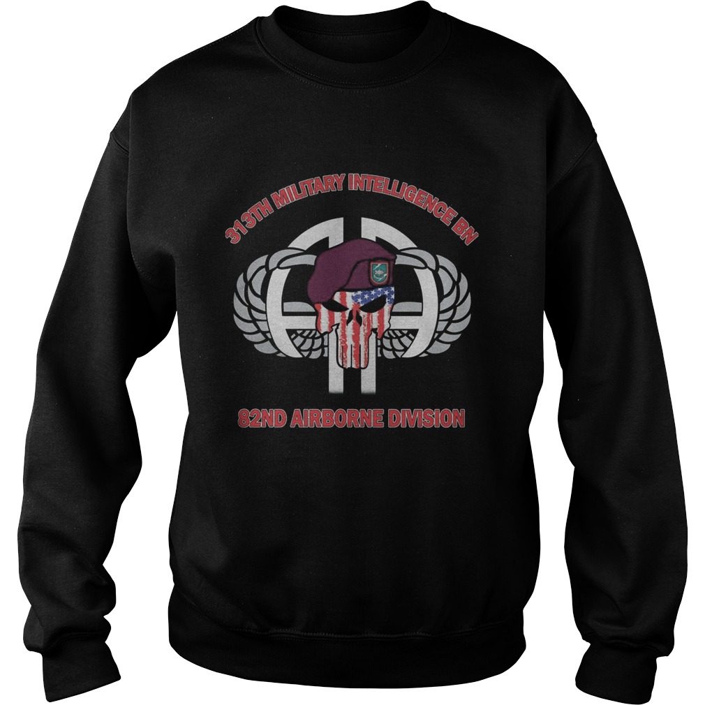 Skull veteran 313th military intelligence bn 82nd airborne division american flag independence day Sweatshirt