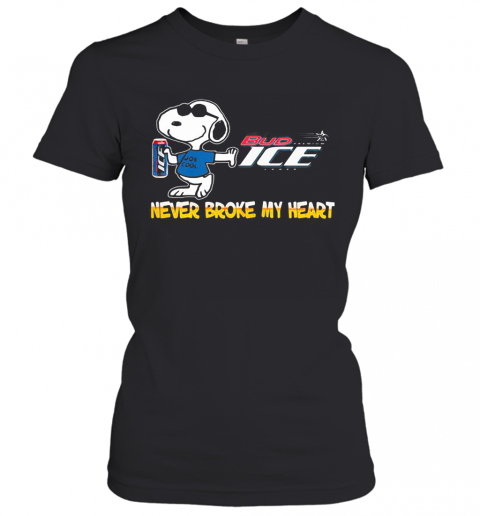 Snoopy Bud Ice Beer Never Broke My Heart T-Shirt Classic Women's T-shirt