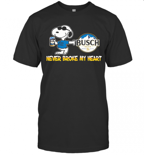Snoopy Busch Beer Never Broke My Heart T-Shirt