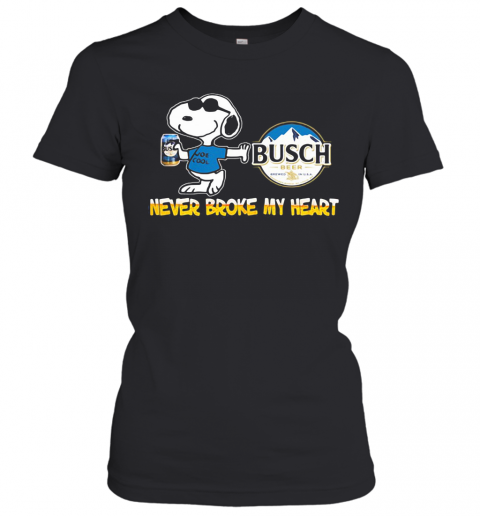 Snoopy Busch Beer Never Broke My Heart T-Shirt Classic Women's T-shirt