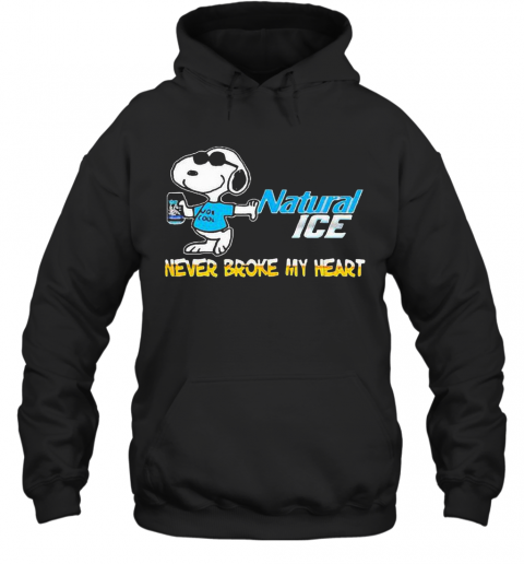 Snoopy Hug Natural Ice Never Broke My Heart T-Shirt Unisex Hoodie