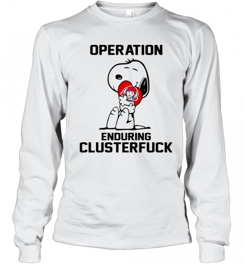 Snoopy Hug Wendy'S Heart Operation Enduring Clusterfuck T-Shirt Long Sleeved T-shirt 