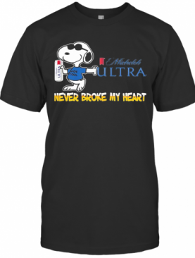 Snoopy Muchlis Ultra Beer Never Broke My Heart T-Shirt