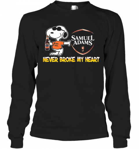 Snoopy Samuel Adams Beer Never Broke My Heart T-Shirt Long Sleeved T-shirt 