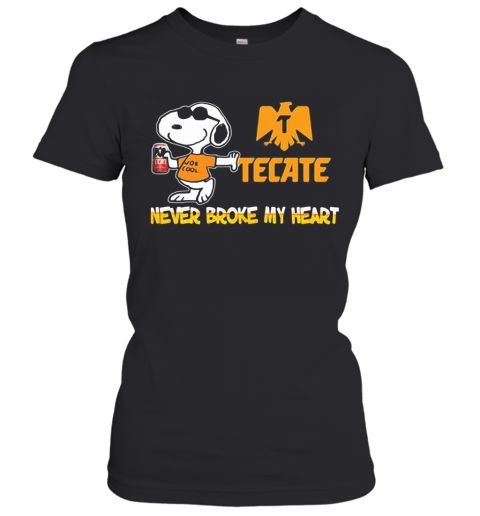 Snoopy Tecate Beer Never Broke My Heart T-Shirt Classic Women's T-shirt