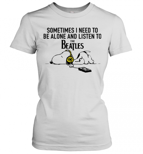 Snoopy Under Autumn Tree Sometimes I Need To Be Alone And Listen To The Beatles T-Shirt Classic Women's T-shirt
