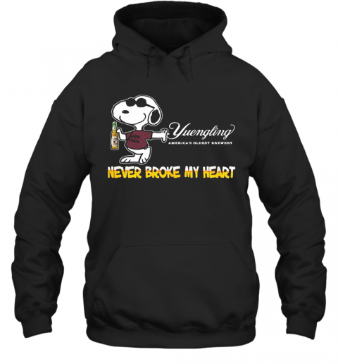 Snoopy Yuengling America'S Oldest Brewery Beer Never Broke My Heart T-Shirt Unisex Hoodie