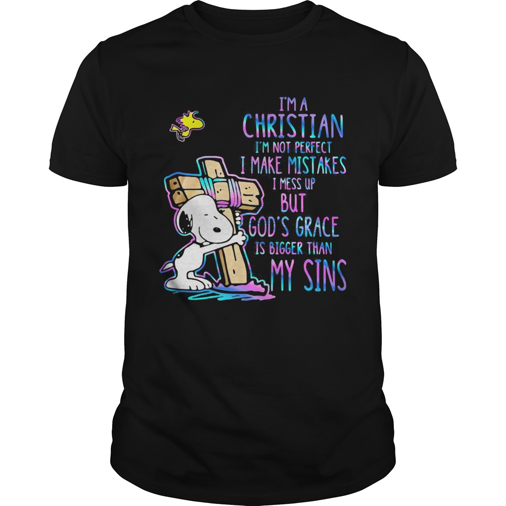 Snoopy im a christian im not perfect i make mistakes i mess up but gods grace is bigger my sins s