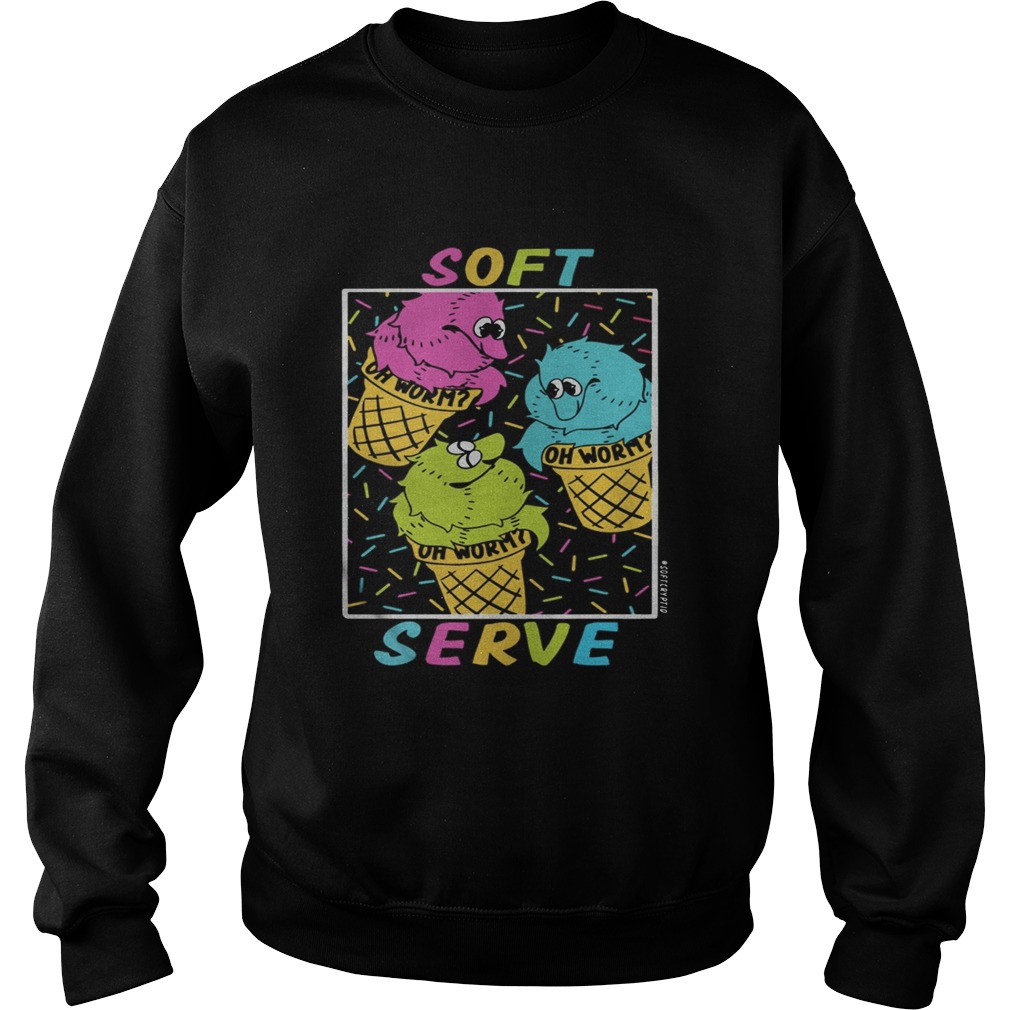 Soft Serve Oh Worm Sweatshirt