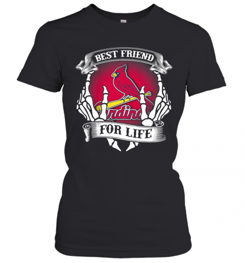 St. Louis Cardinals Best Friend For Life Seketon T-Shirt Classic Women's T-shirt