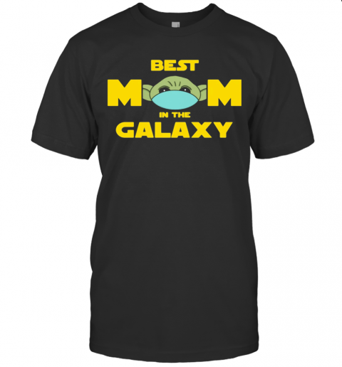 Star Wars Baby Yoda Mask Best Mom In The Galaxy T-Shirt Classic Men's T-shirt