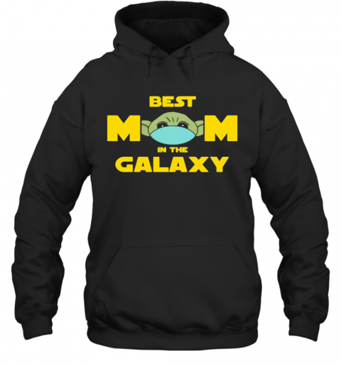 Star Wars Baby Yoda Mask Best Mom In The Galaxy T-Shirt Unisex Hoodie