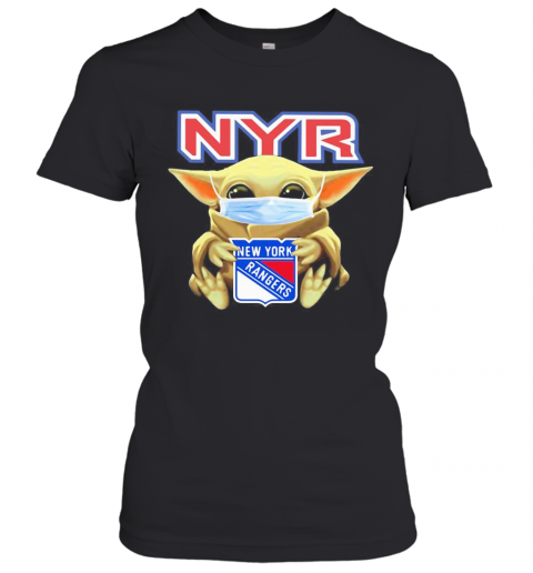 Star Wars Baby Yoda Mask Hug New York Rangers T-Shirt Classic Women's T-shirt