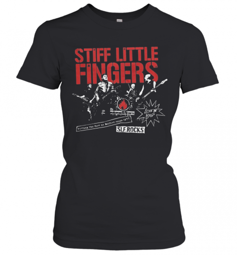 Stiff Little Fingers Potting The Past In Golfnet Since 1977 Sle Rocks T-Shirt Classic Women's T-shirt
