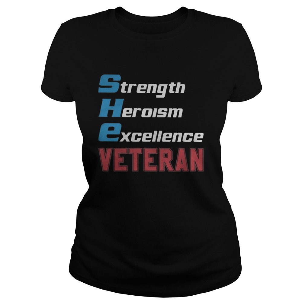 Strength heroism excellence veteran Classic Ladies
