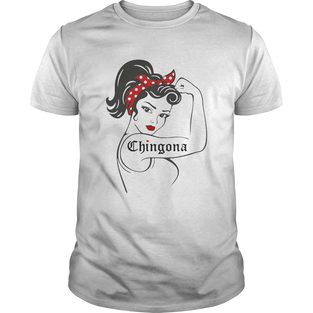 Strong woman tattoo chingona shirt