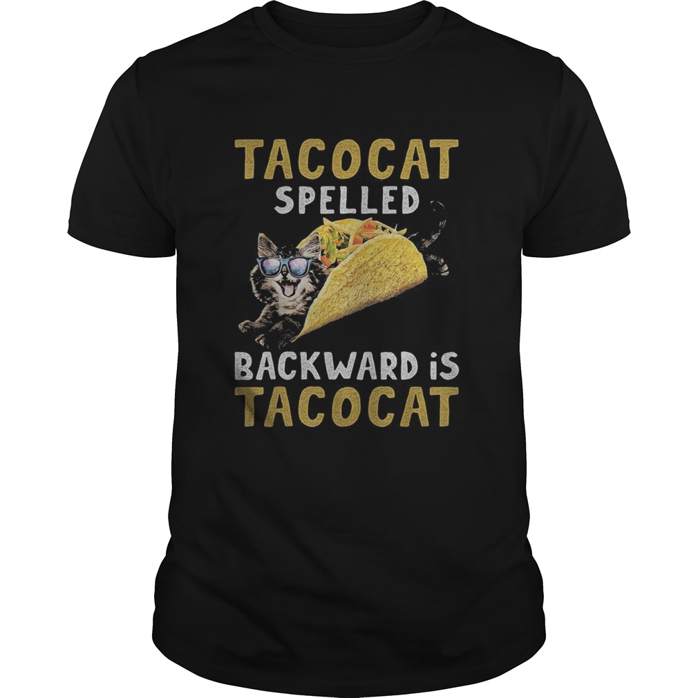 Tacocat Spelled Backward Is Tacocat shirt