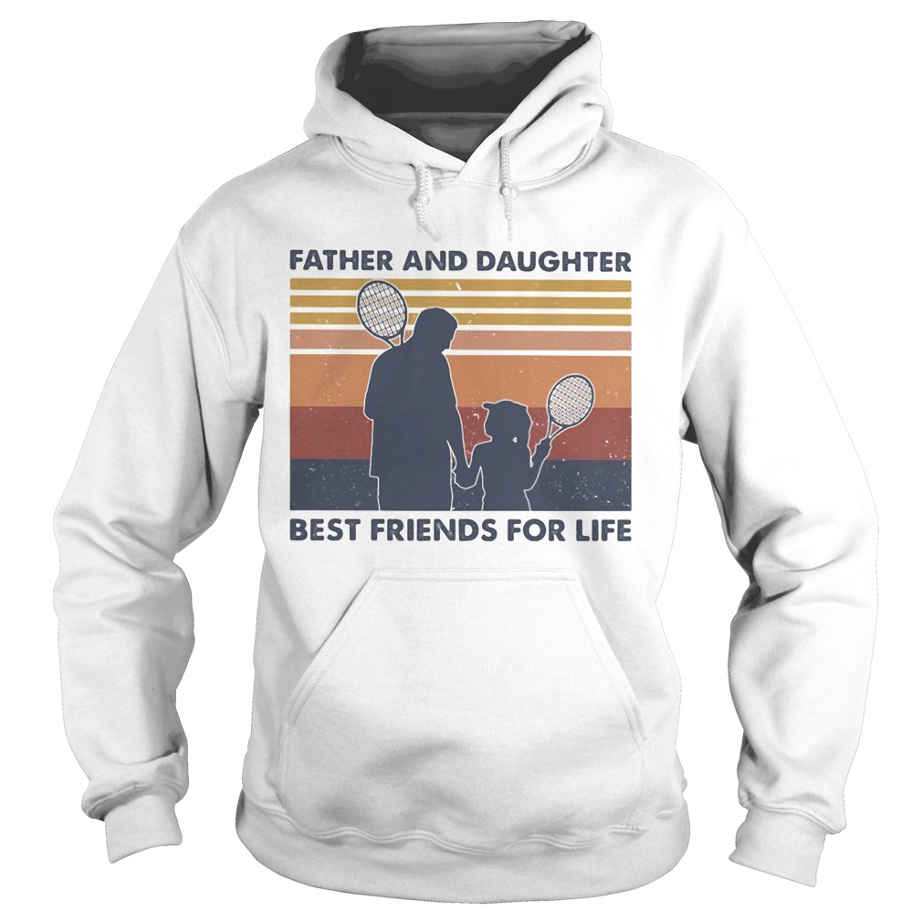 Tennis father and daughter best friends for life vintage retro Hoodie