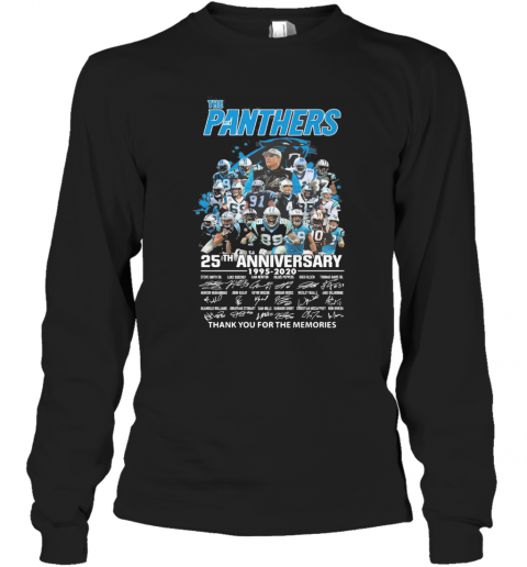 The Carolina Panthers Football 25Th Anniversary 1995 2020 Thank You For The Memories Signatures T-Shirt Long Sleeved T-shirt 