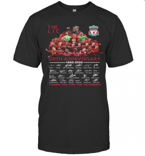 The Liverpool 128Th Anniversary 1892 2020 Thank You For The Memories Signatures T-Shirt Classic Men's T-shirt
