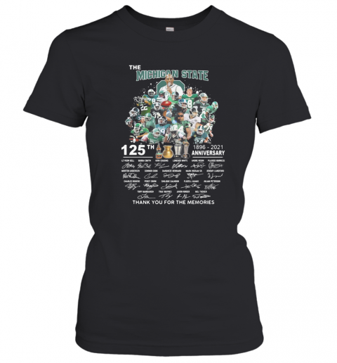 The Michigan State Spartans Football 125Th Anniversary 1896 2021 Thank You For The Memories Signatures T-Shirt Classic Women's T-shirt