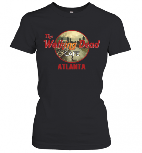 The Walking Dead Cafe Atlanta T-Shirt Classic Women's T-shirt
