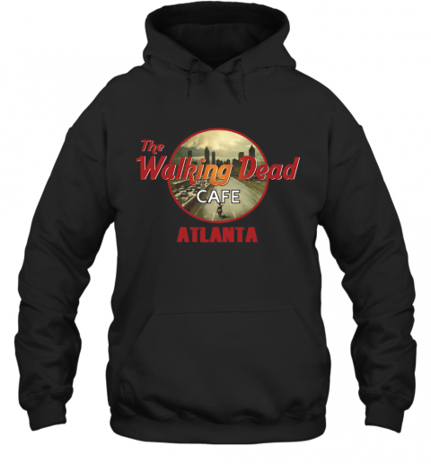 The Walking Dead Cafe Atlanta T-Shirt Unisex Hoodie
