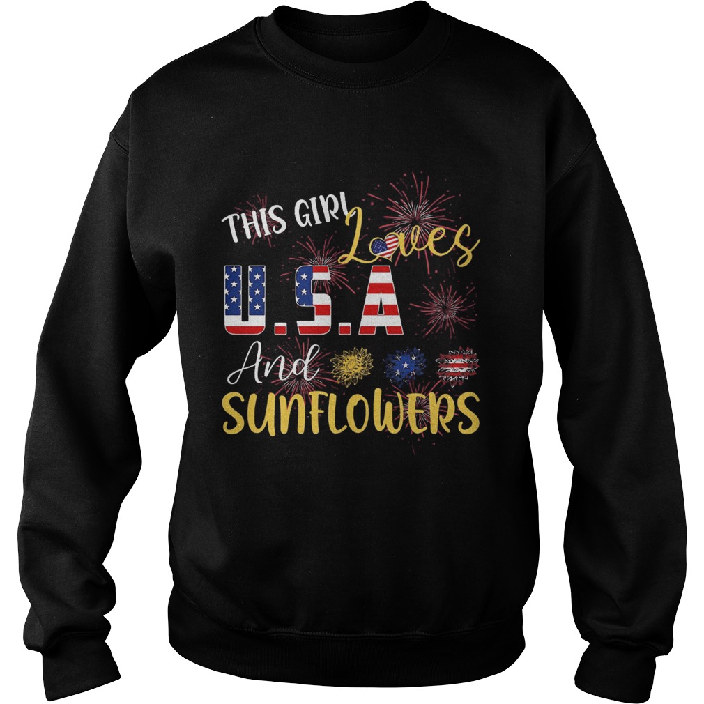 The girl loves and sunflowers USA American flag veteran Independence day Sweatshirt