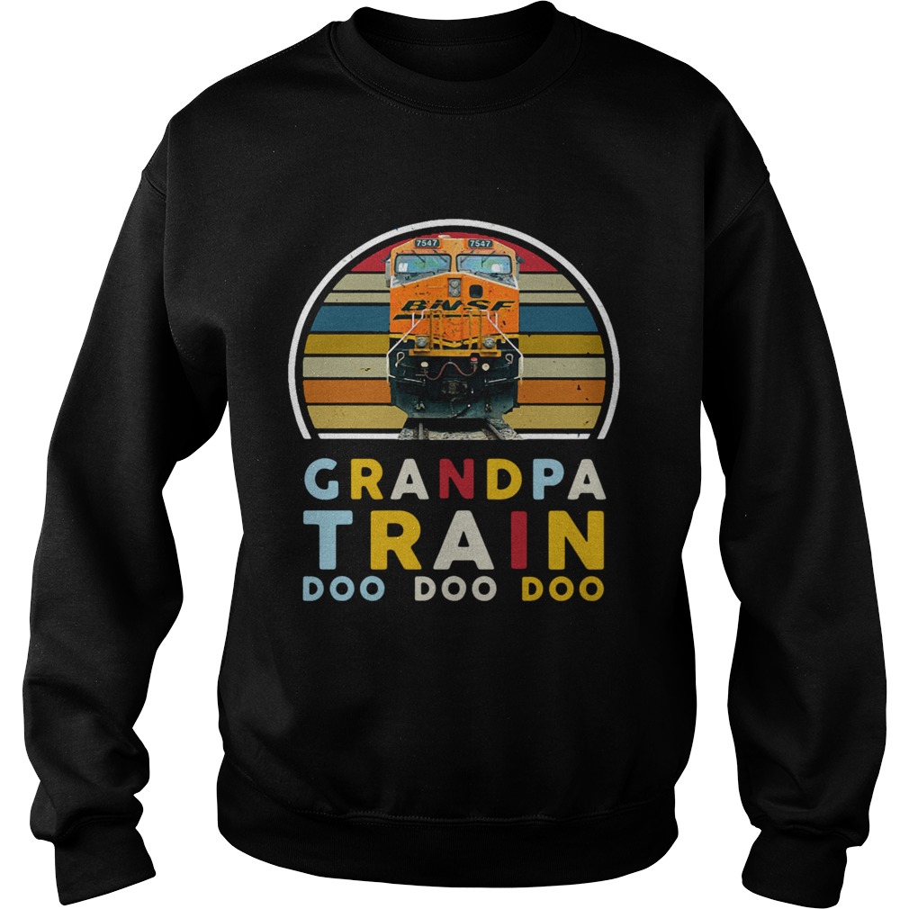 Top BNSF 7547 Grumpy Train Doo Doo Doo Vintage Sweatshirt