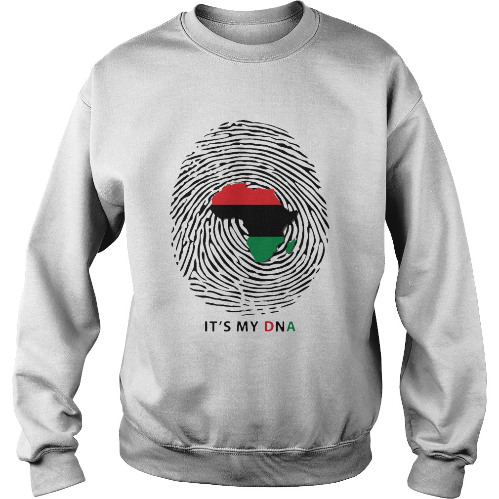 Top PanAfrican Flag Its My DNA Sweatshirt