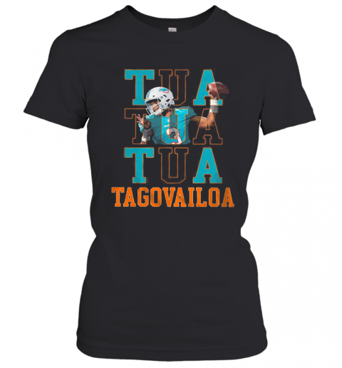 Tua Tua Tua Tagovailoa Miami Dolphins Football Team T-Shirt Classic Women's T-shirt
