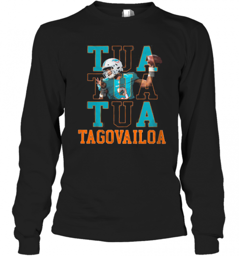 Tua Tua Tua Tagovailoa Miami Dolphins Football Team T-Shirt Long Sleeved T-shirt 