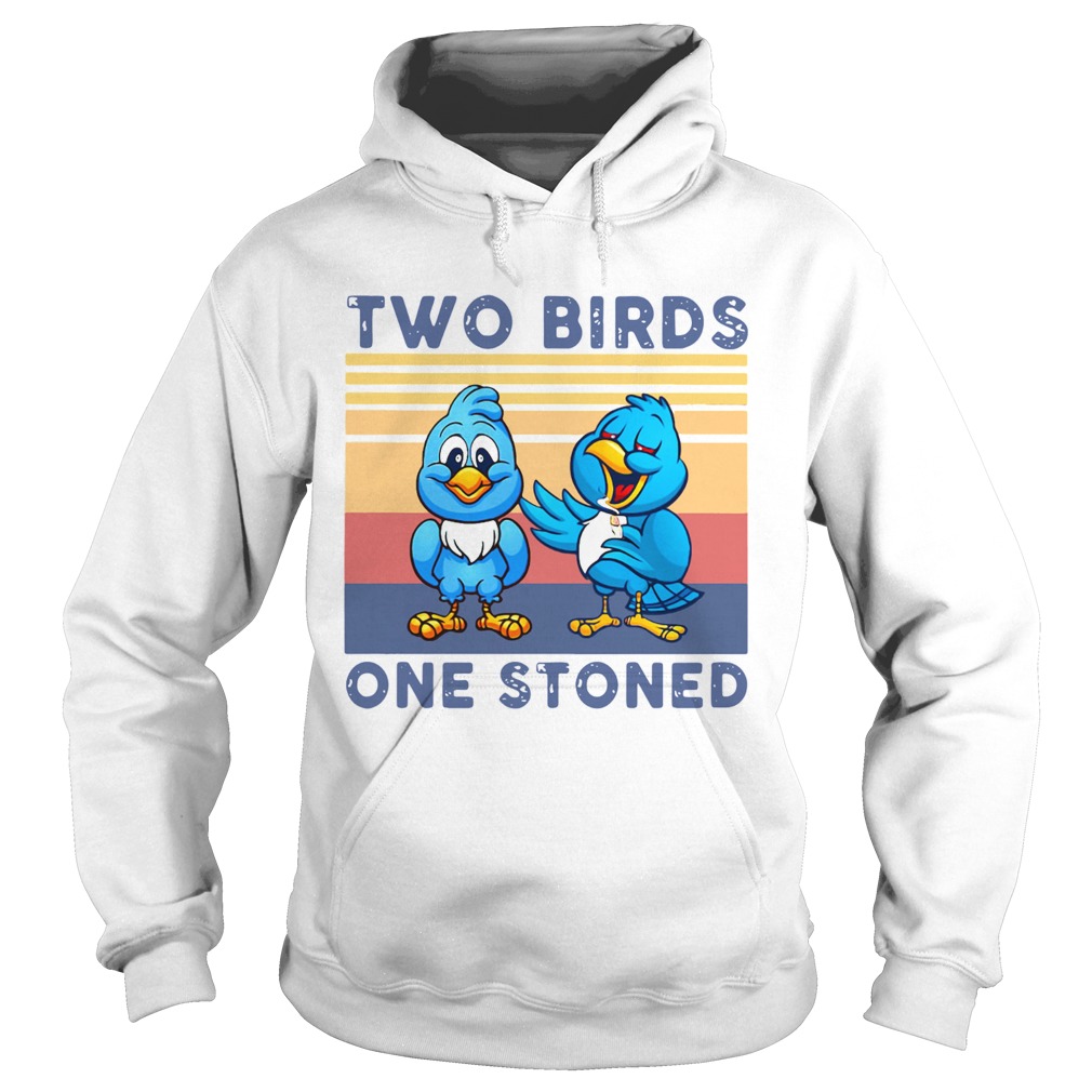 Two Birds One Stoned Vintage Hoodie