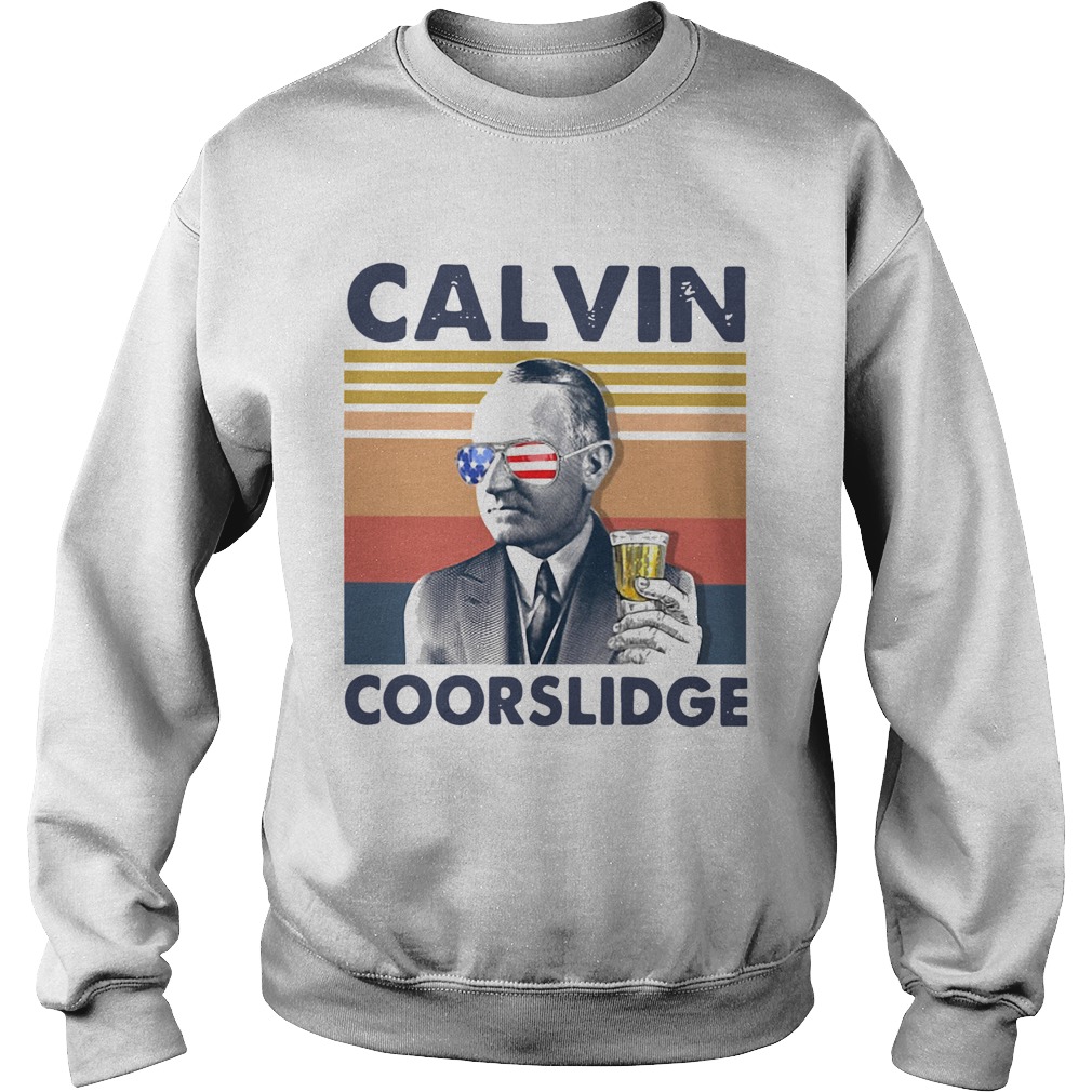 US Drink Calvin Coorslidge Vintage Sweatshirt
