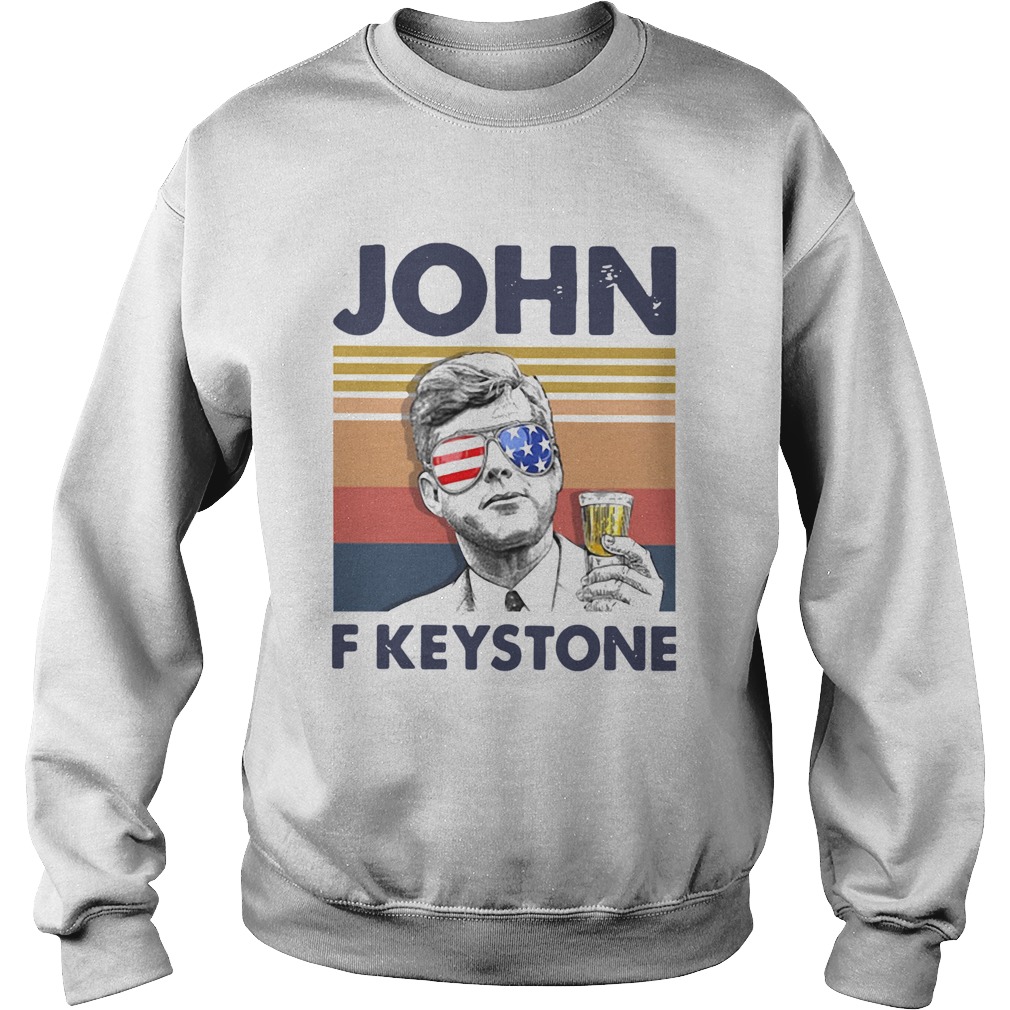 US Drink John F Keystone Vintage Sweatshirt