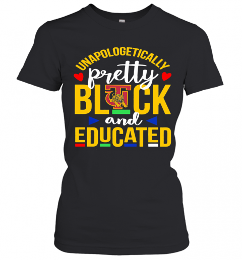 Unapologetically Pretty Black And Educated Tuskegee University Heart Styles 90'S T-Shirt Classic Women's T-shirt