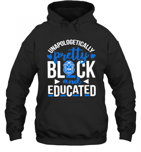 Unapologetically Pretty Black And Educated Zeta Phi Beta Heart Styles 90'S T-Shirt Unisex Hoodie