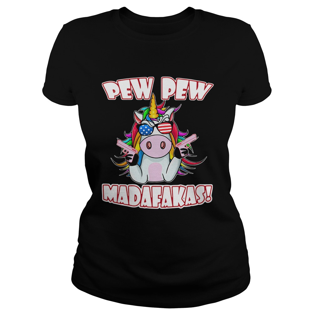 Unicorn Pew Pew Madafakas Classic Ladies