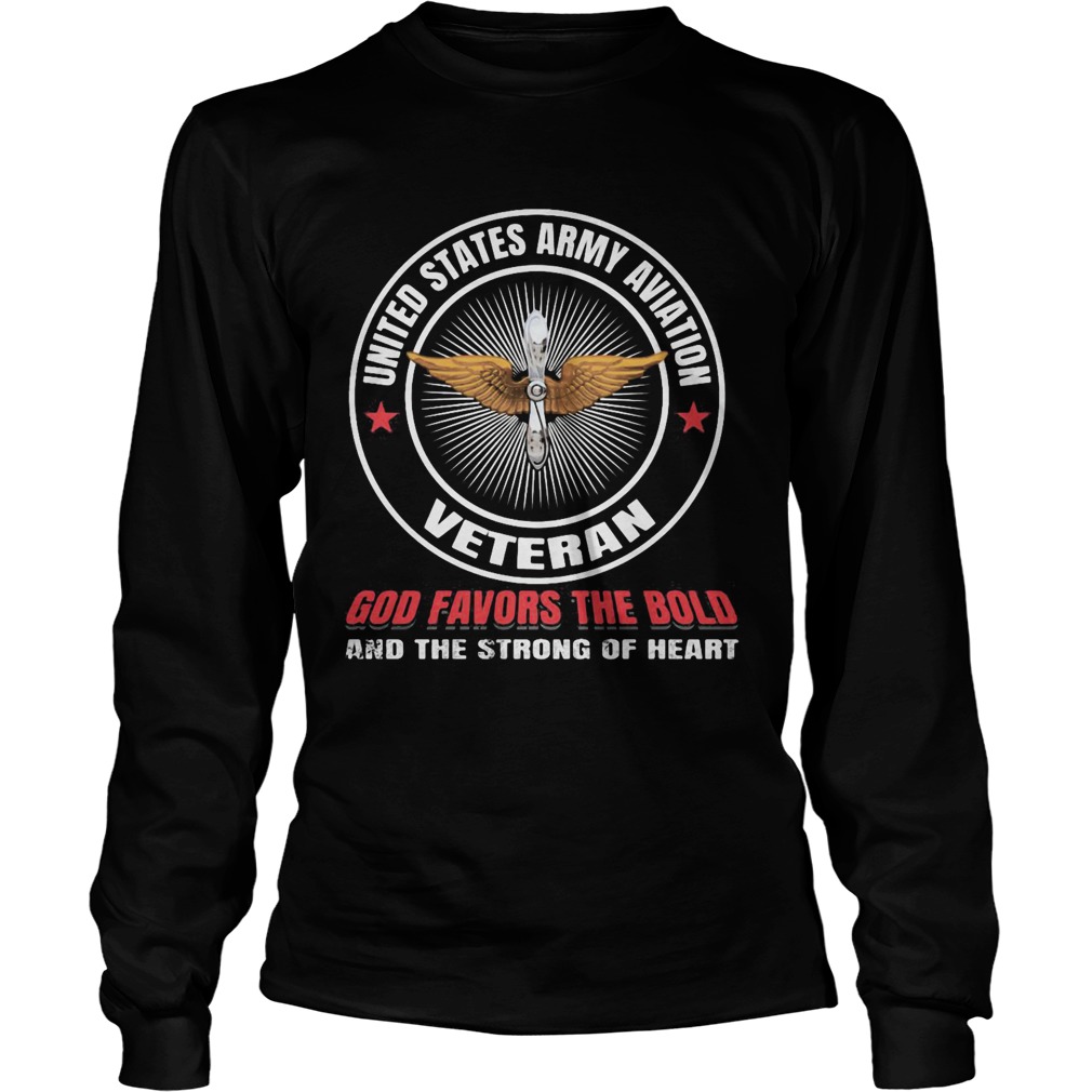 United states army aviation veteran god favors the bold and the strong of heart Long Sleeve