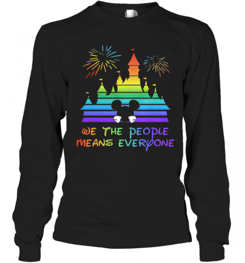Walt Disney Mickey Mouse We The People Means Everyone Firework T-Shirt Long Sleeved T-shirt