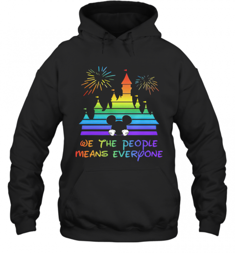 Walt Disney Mickey Mouse We The People Means Everyone Firework T-Shirt Unisex Hoodie