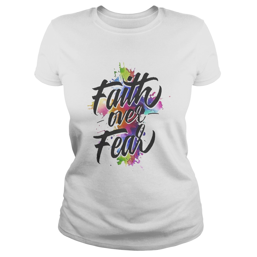 Watercolor Faith Over Fear Classic Ladies