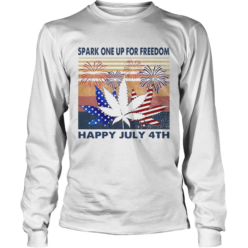 Weed Fireworks Spark One Up For Freedom Happy July 4th Independence Day Long Sleeve