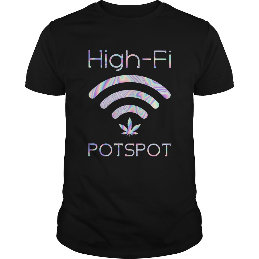 Weed highfi potspot colors shirt