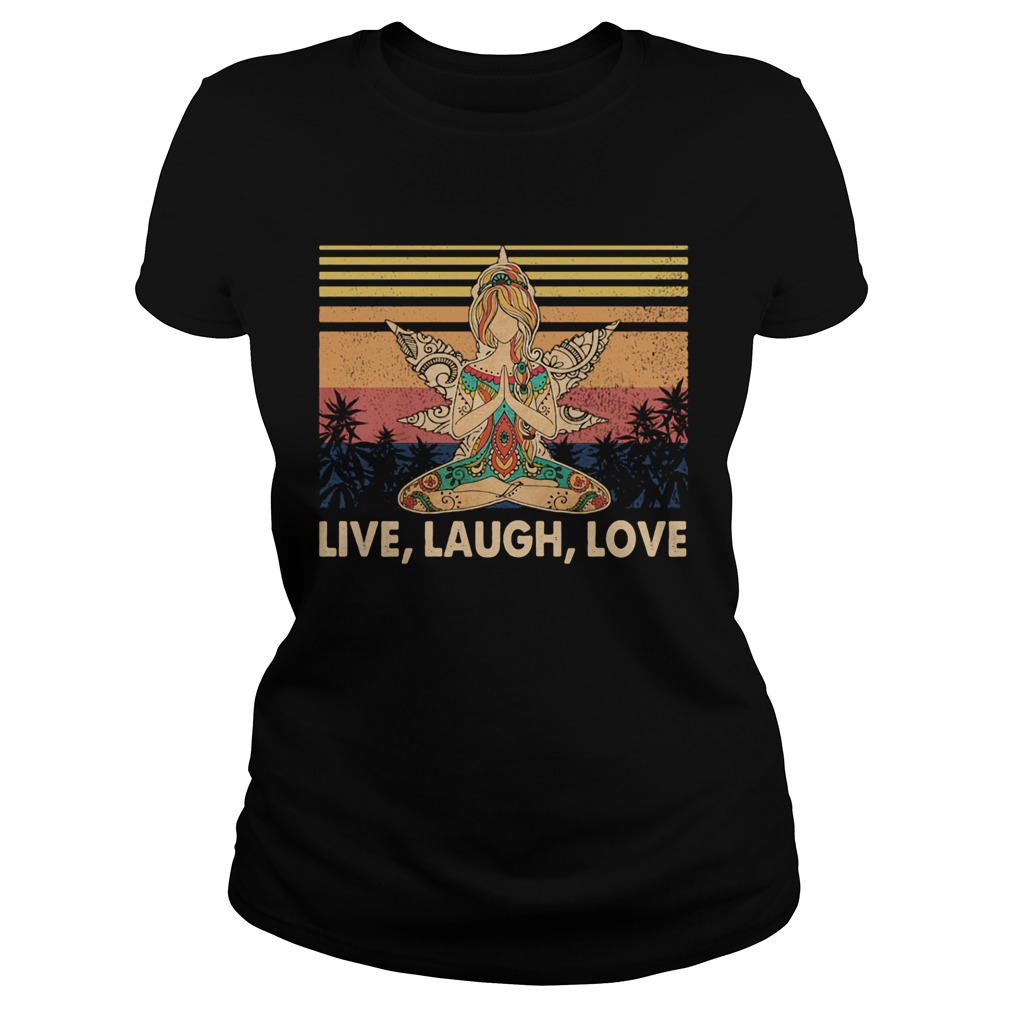 Weed yoga chill girl live laugh love vintage retro Classic Ladies