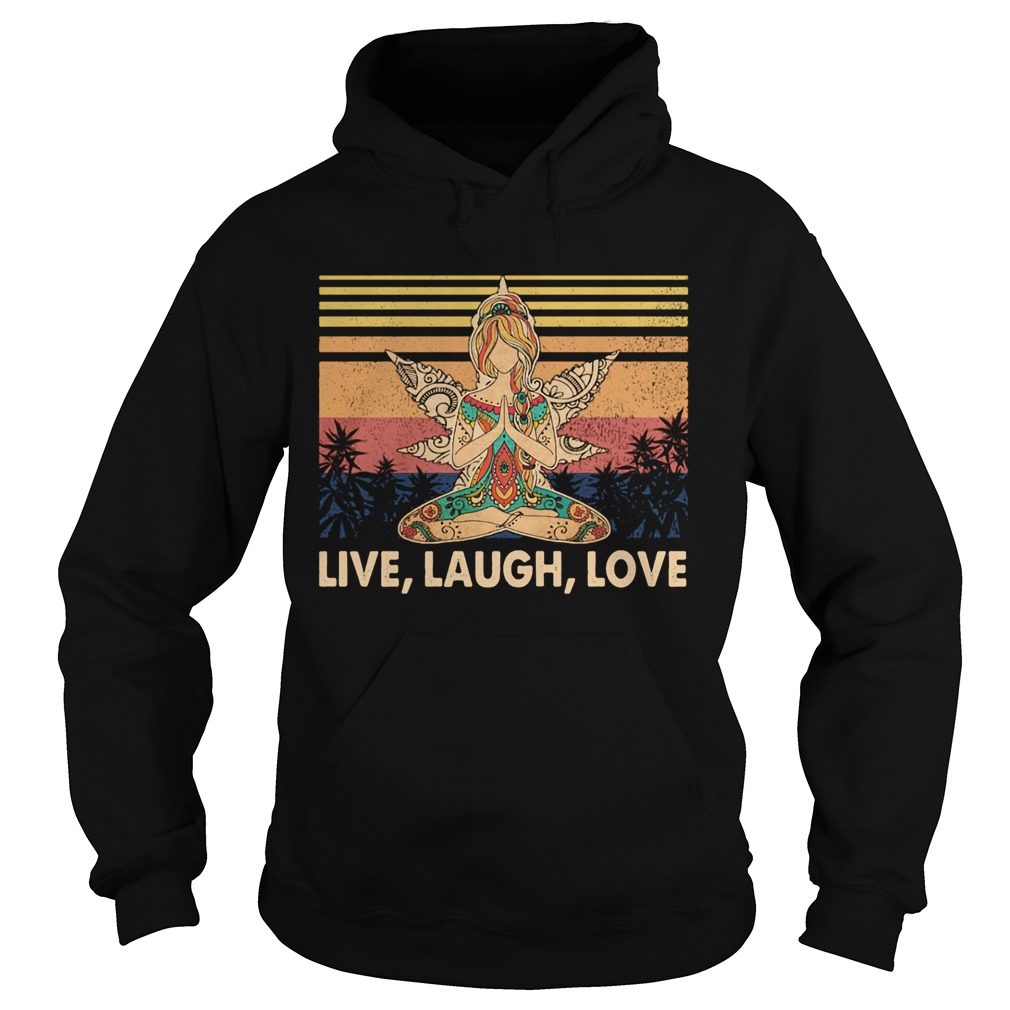 Weed yoga chill girl live laugh love vintage retro Hoodie